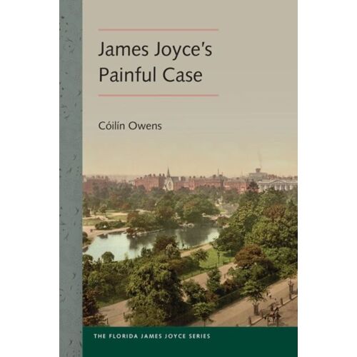 James Joyce's Painful Case