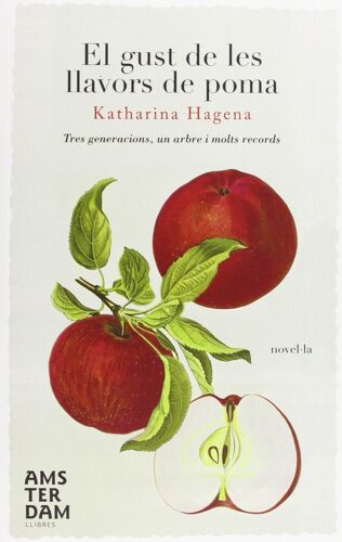 Hagena, K: Gust De Les Llavors De Poma
