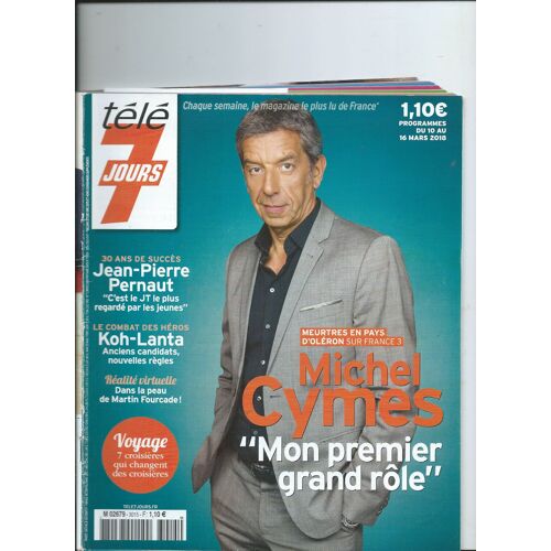 Télé 7 Jours 10/03/2018 Michel Cymes, Jean-P. Pernaut, Martin Furcade, Gwendolie Hamon, F. Dubosc, Dita Von Teese, Corine, Barbelivien, , Claude François, France Gall, Mylène Farmer, Birkin, Barbara