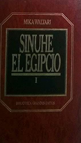 Sinuhe El Egipcio. Vol I