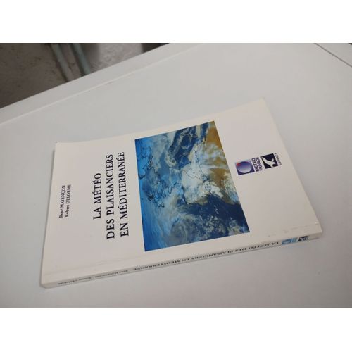 La Météo Des Plaisanciers En Méditerranée