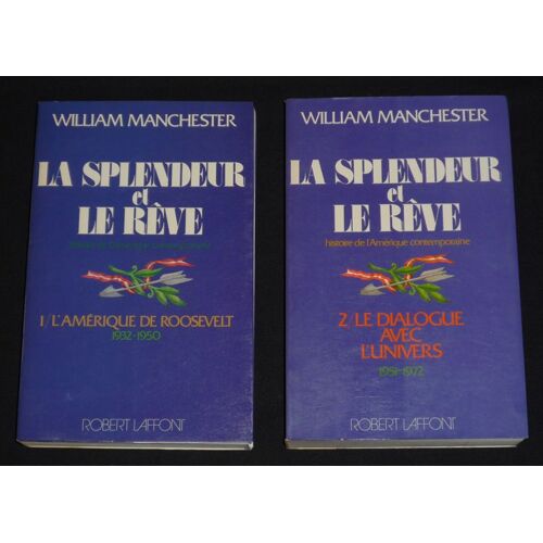 La Splendeur Et Le Rêve : Histoire De L'amérique Contemporaine (2 Volumes)