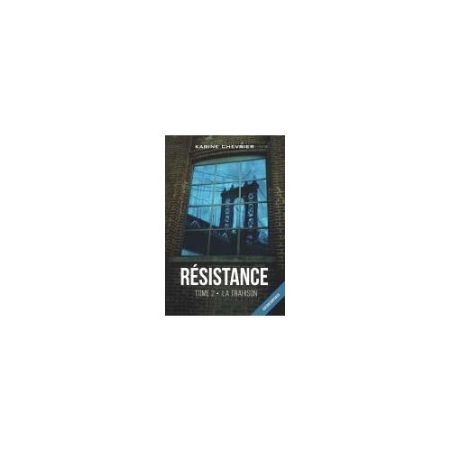 Résistance Tome 2
