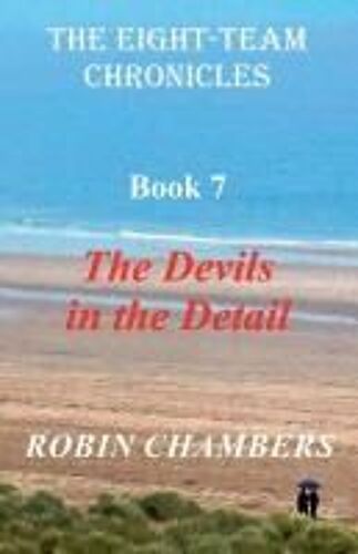 The Devils In The Detail (The Eight-Team Chronicles)