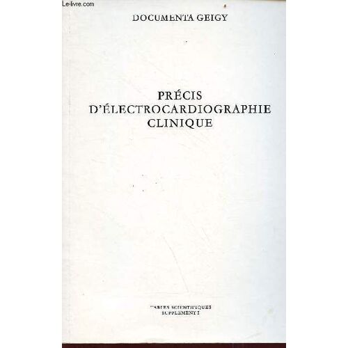 Précis D Électrocardioghraphie Clinique