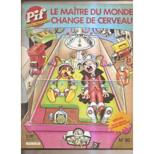 Pif Super Comique Special N° 30, Le Maître Du Monde Change De Cerveau