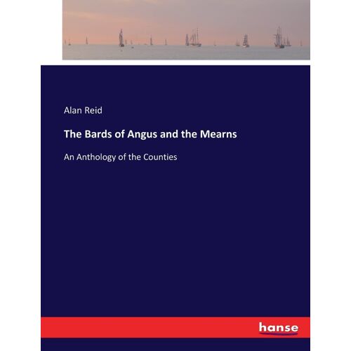 The Bards Of Angus And The Mearns