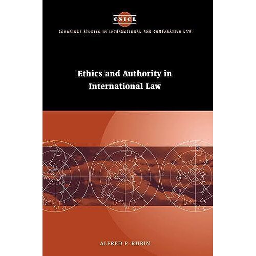 Ethics And Authority In International Law