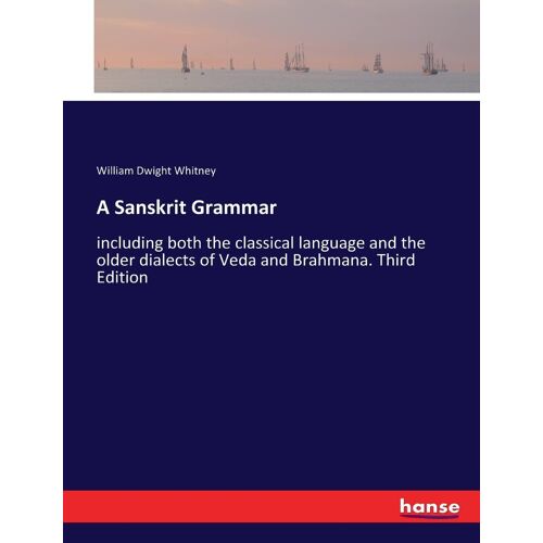 A Sanskrit Grammar