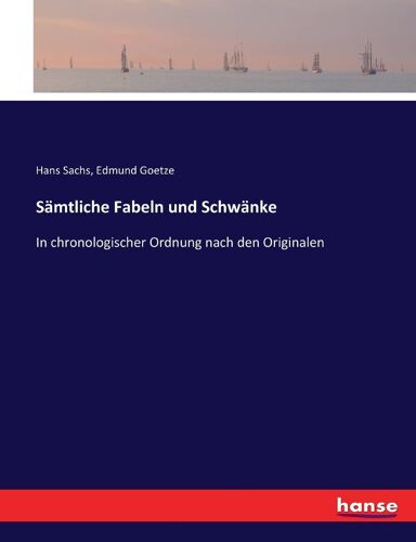 Sämtliche Fabeln Und Schwänke