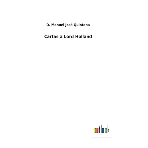 Cartas A Lord Holland