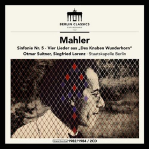 Mahler - Sinfonie 5 - Vier Lieder Aus Das Knaben Wunderhorn - Ruckert Lieder - Otmar Suitner/Siegfried Lorenz