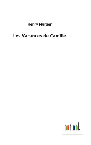 Les Vacances De Camille