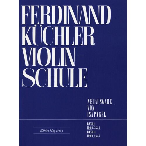 Ferdinand Küchler Violinschule 1/4 Band I, Heft 4 Neuausgabe Von Isa Pagel Pour: Violon
