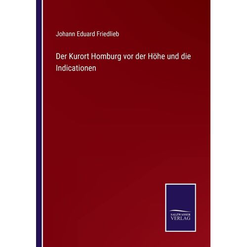 Der Kurort Homburg Vor Der Höhe Und Die Indicationen