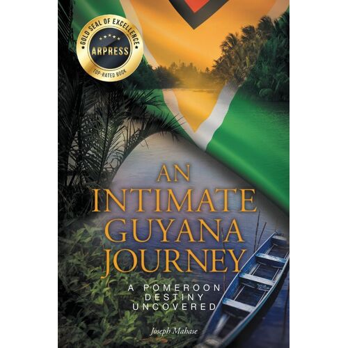 An Intimate Guyana Journey