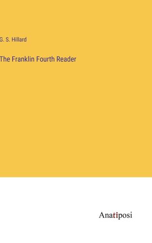 The Franklin Fourth Reader