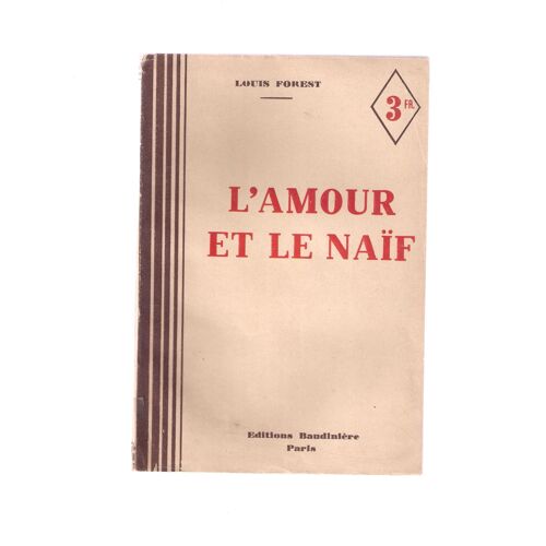 L'amour Et Le Naïf