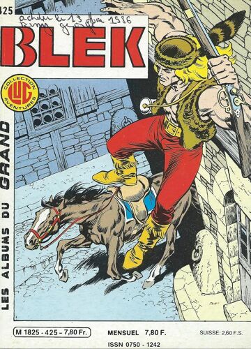 Le Grand Blek + Guillaume Tell : Blek N° 425 ( 5 Mai 1986 )
