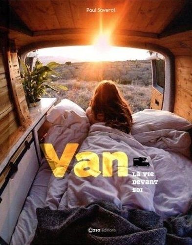 Van, La Vie Devant Soi