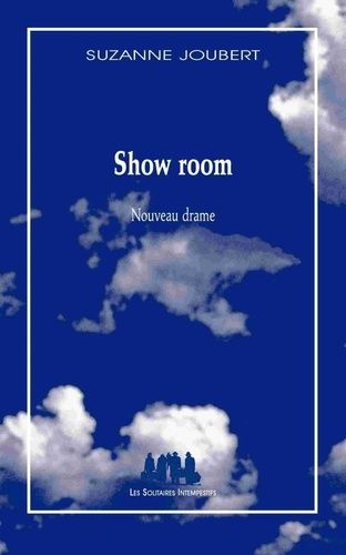 Show Room - Nouveau Drame