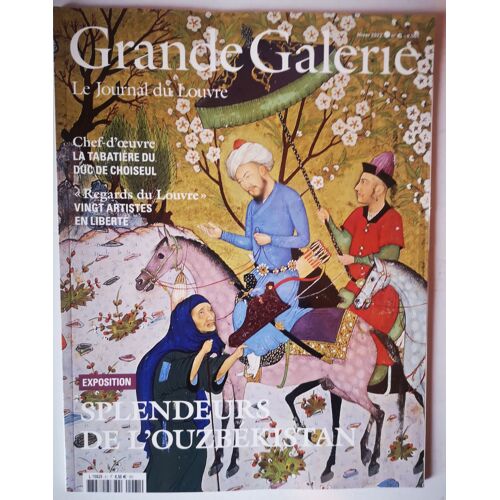 Grande Galerie Le Journal Du Louvre N° 61
