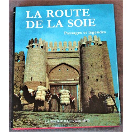 La Route De La Soie Jean-Pierre Drège 1986