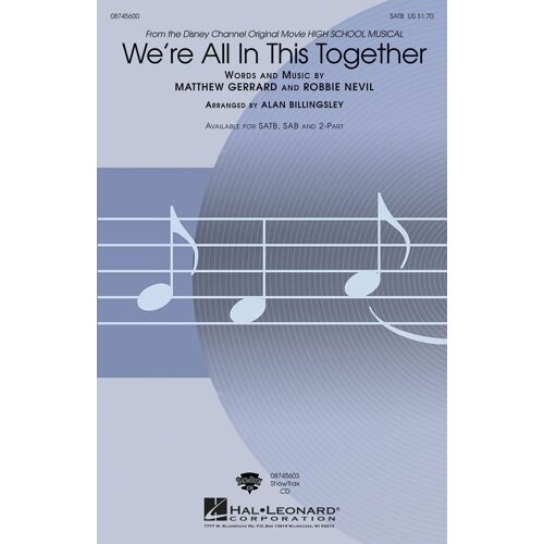 We?Re All In This Together (High School Musical) / Choral Score