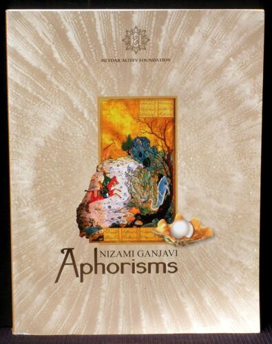 Nizami Ganjavi Aphorisms Heydar Aliyev Foundation Tbe