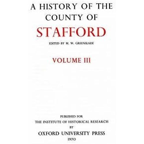 A History Of The County Of Stafford