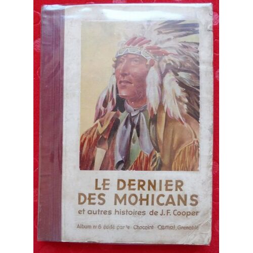 Le Dernier Des Mohicans Et Autres Histoires De J. F. Cooper ¿ Album N°6