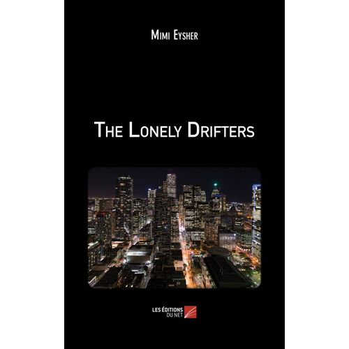 The Lonely Drifters