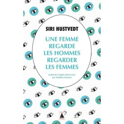 Une Femme Regarde Les Hommes Regarder Les Femmes
