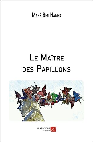 Le Maître Des Papillons