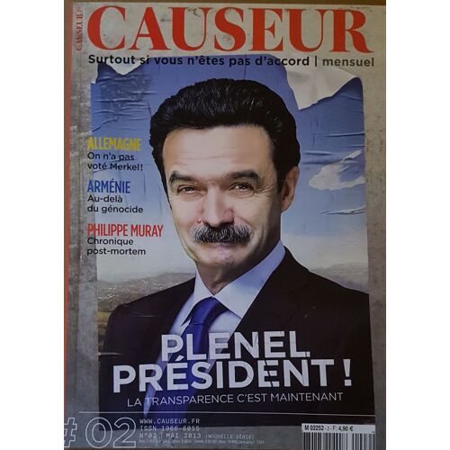 Causeur N°02 - Plenel Président ! La Transparence C'est Maintenant