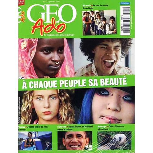 Geo Ado N° 71 : A Chaque Peuple Sa Beaute