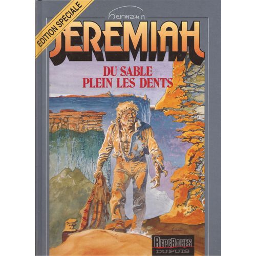 Jeremiah Tome 2 : Du Sable Plein Les Dents