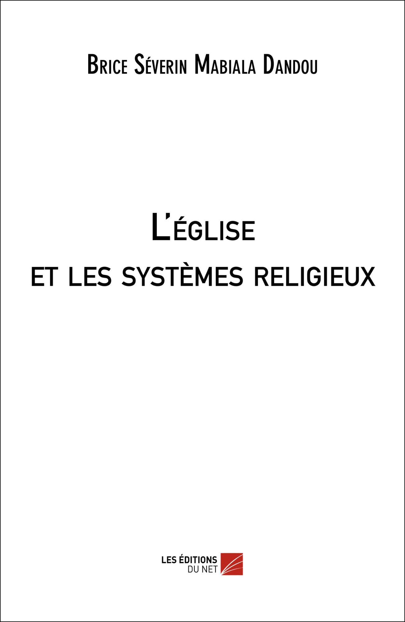 L'église Et Les Systèmes Religieux