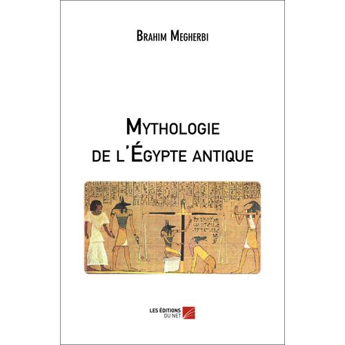 Mythologie De L'égypte Antique