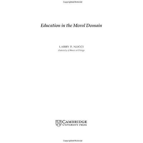 Education In The Moral Domain