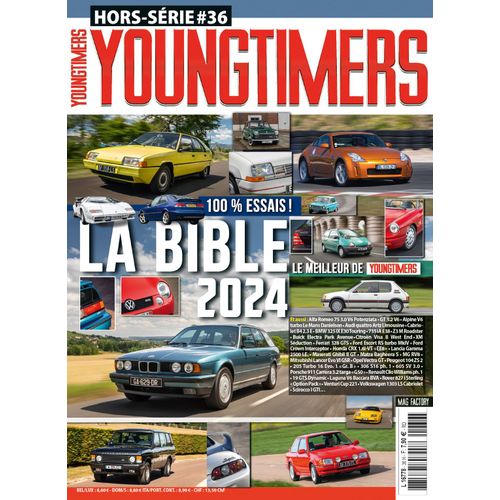 Youngtimers 36 H La Bible 2024 100% Essais