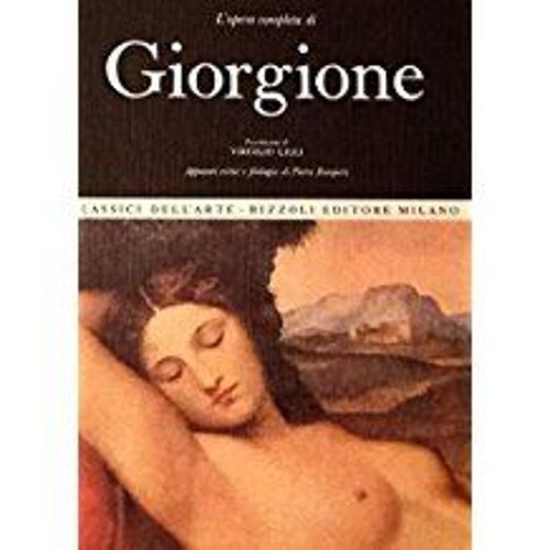 L'opera Completa Di Giorgione