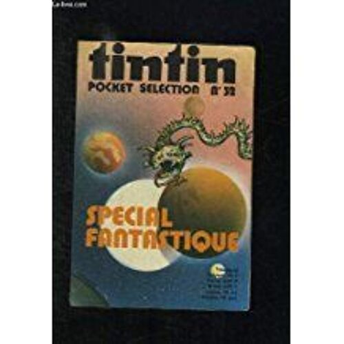 Tintin Pocket Selection N° 32. Special Fantastique.
