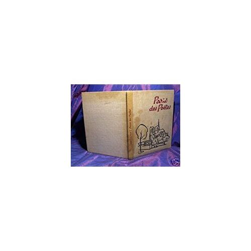 Paris Des Poetes /Maurice Rue/Illus De Photos/1965