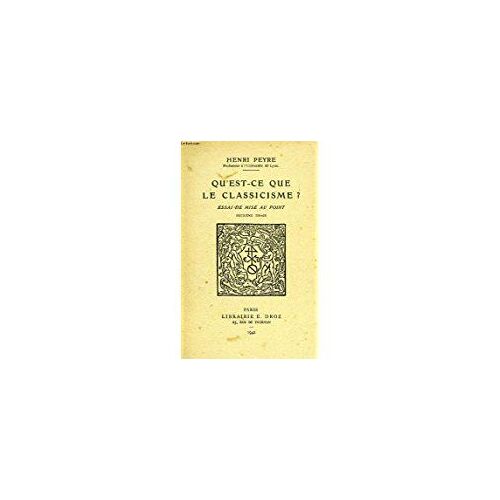 Qu'est-Ce Que Le Classicisme?
