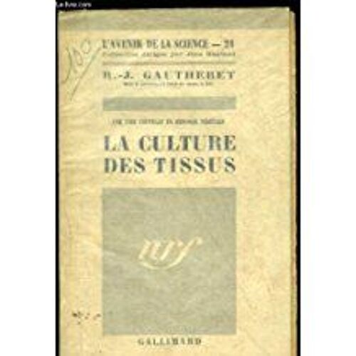 La Culture Des Tissus