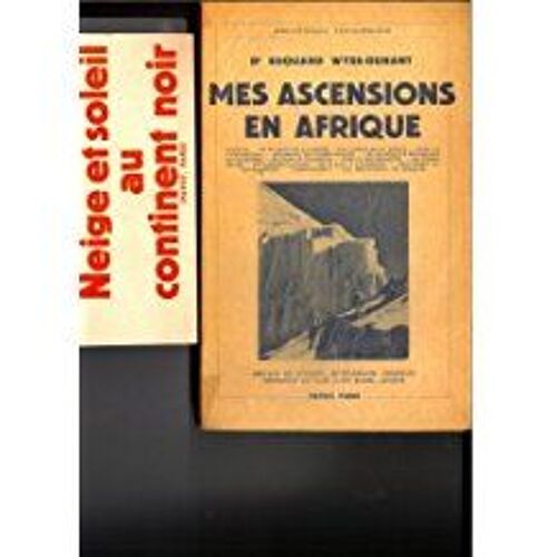 Mes Ascensions En Afrique