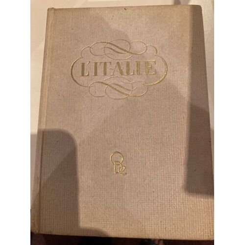 Doré Ogrizek, L'italie, Illustrations De Beuville, Brenet, Noel, Pichard, Édition Odé