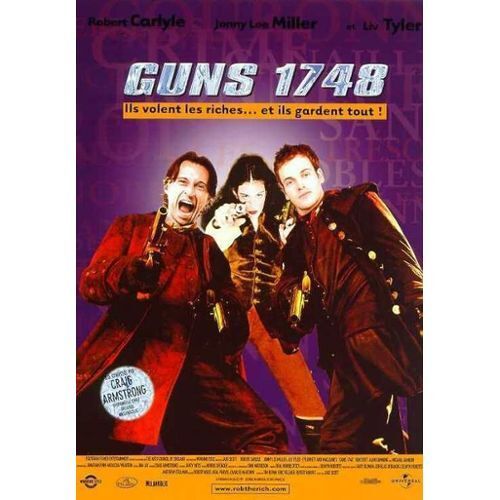 Guns 1748 - Plunkett & And Macleane - Jake Scott - Liv Tyler - Robert Carlyle - Affiche De Cinéma Pliée 120x160 Cm