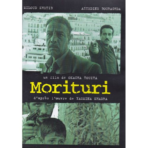 Morituri - D'après L'oeuvre De Yasmina Khadra